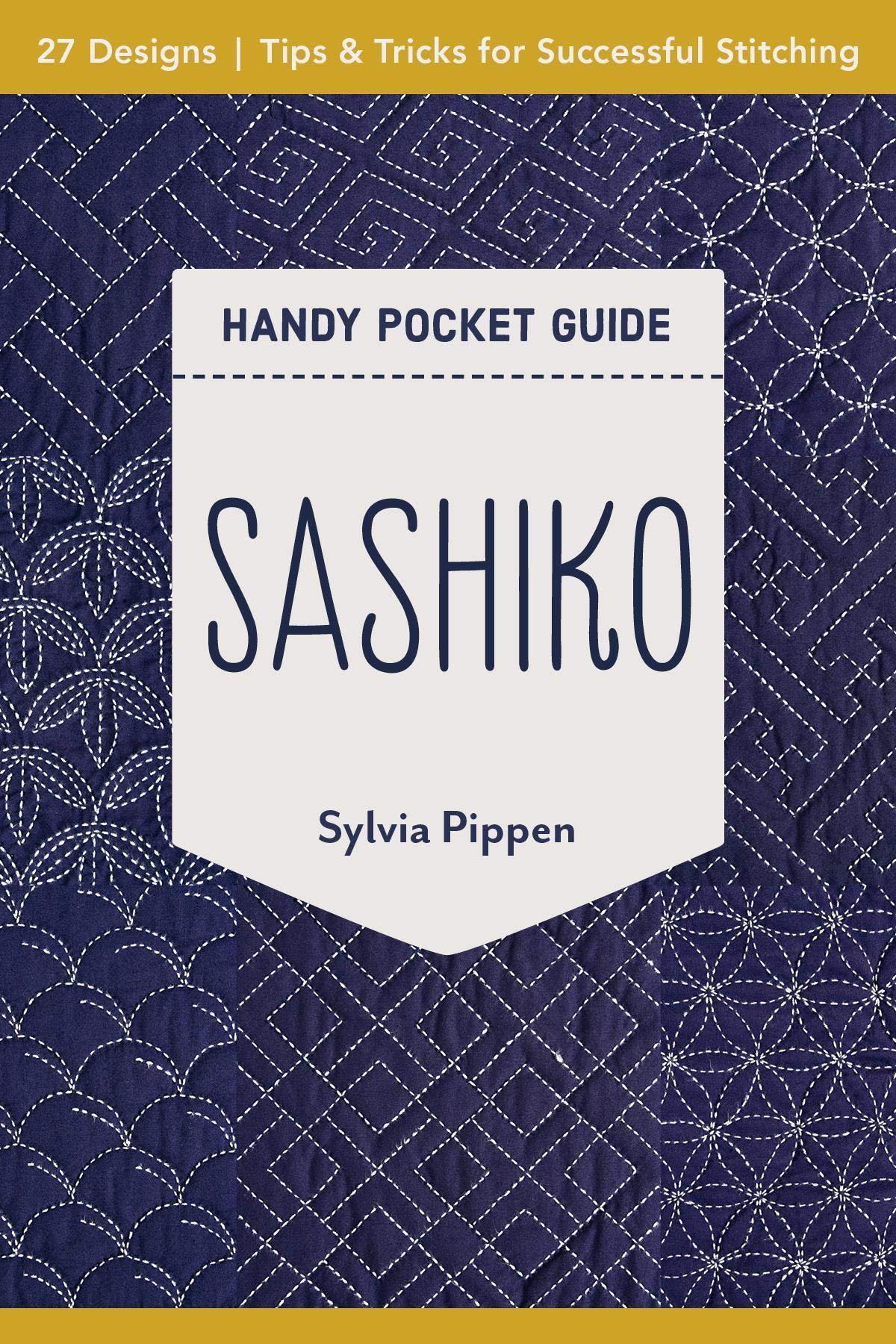 Sashiko Handy Pocket Guide by Sylvia Pippen
