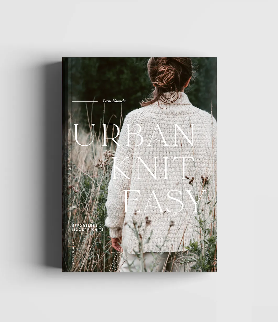 Urban Knit Easy - Effortless and Modern Knits