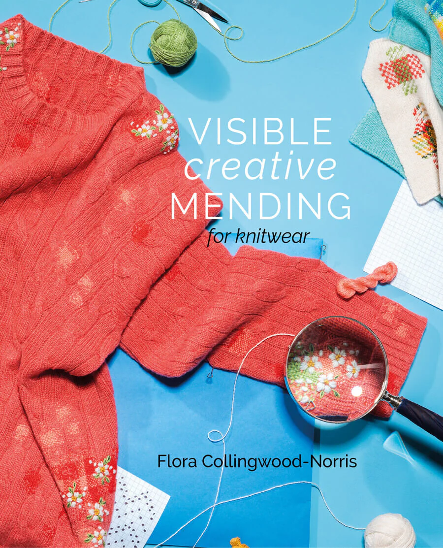 Visible Creative Mending for Knitwear by Flora Collingwood-Norris